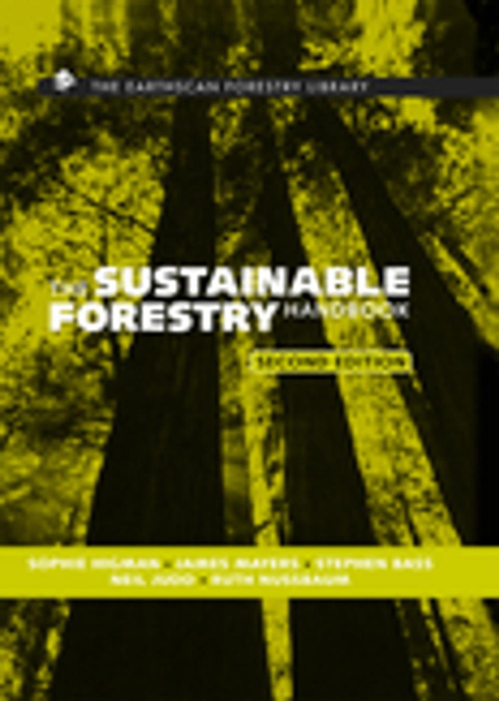 Big bigCover of The Sustainable Forestry Handbook