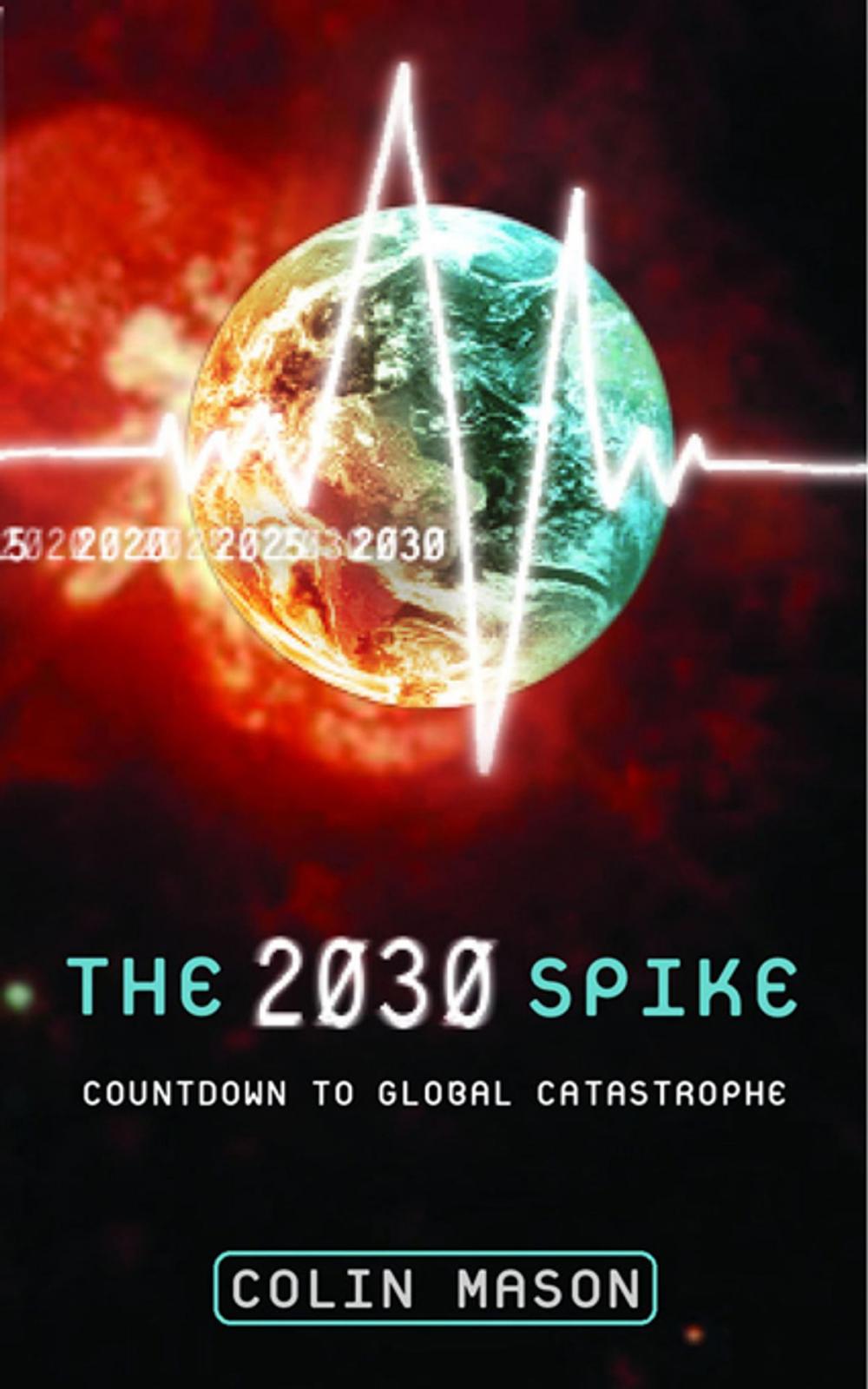 Big bigCover of The 2030 Spike