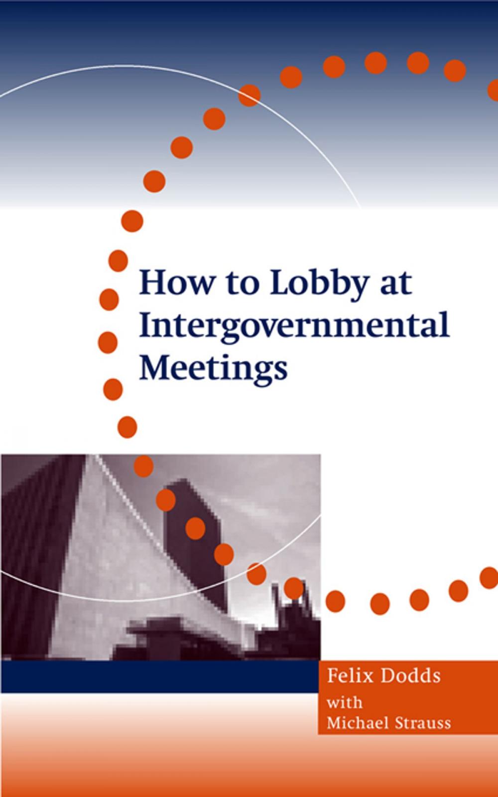 Big bigCover of How to Lobby at Intergovernmental Meetings