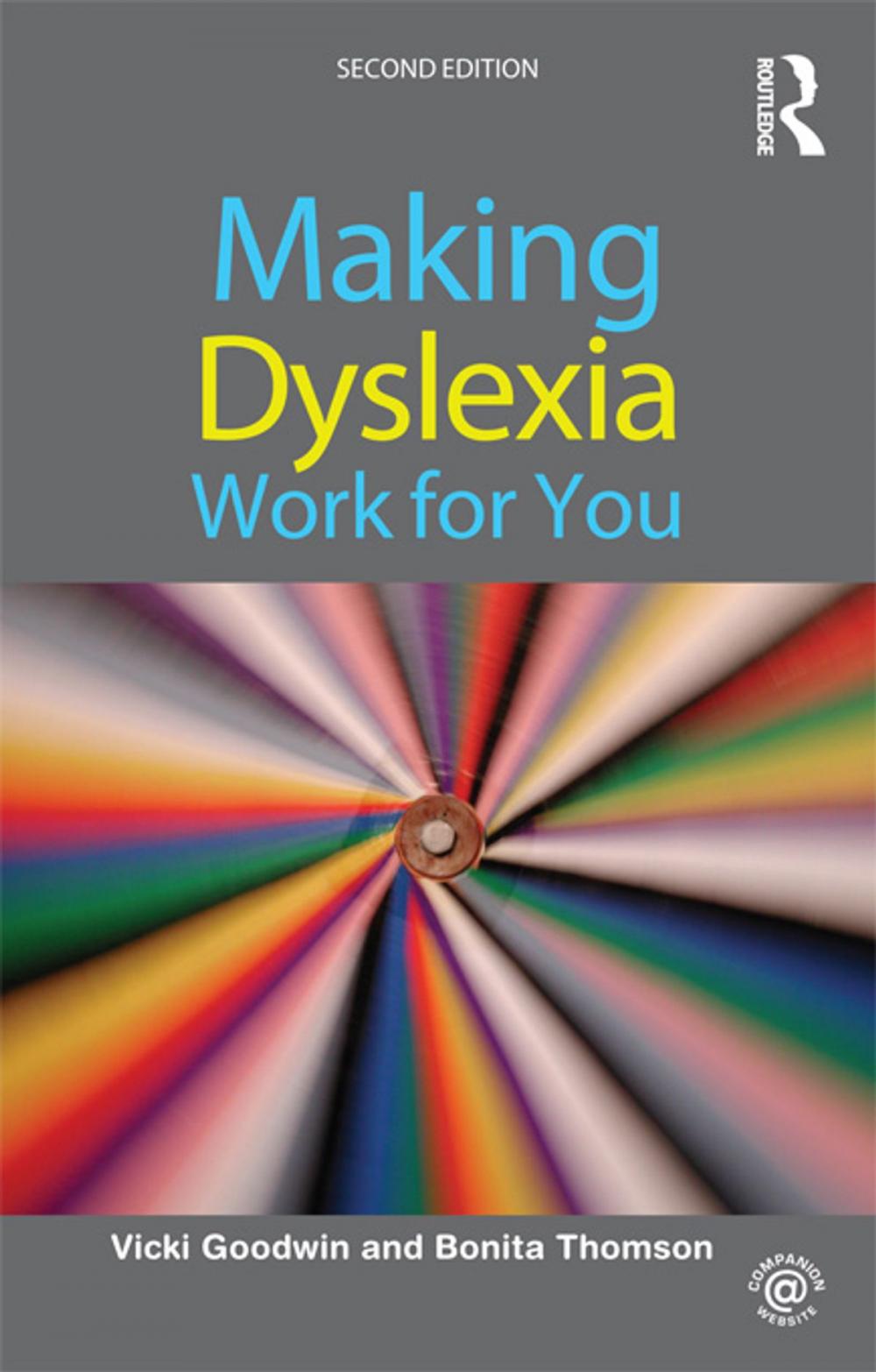 Big bigCover of Making Dyslexia Work for You