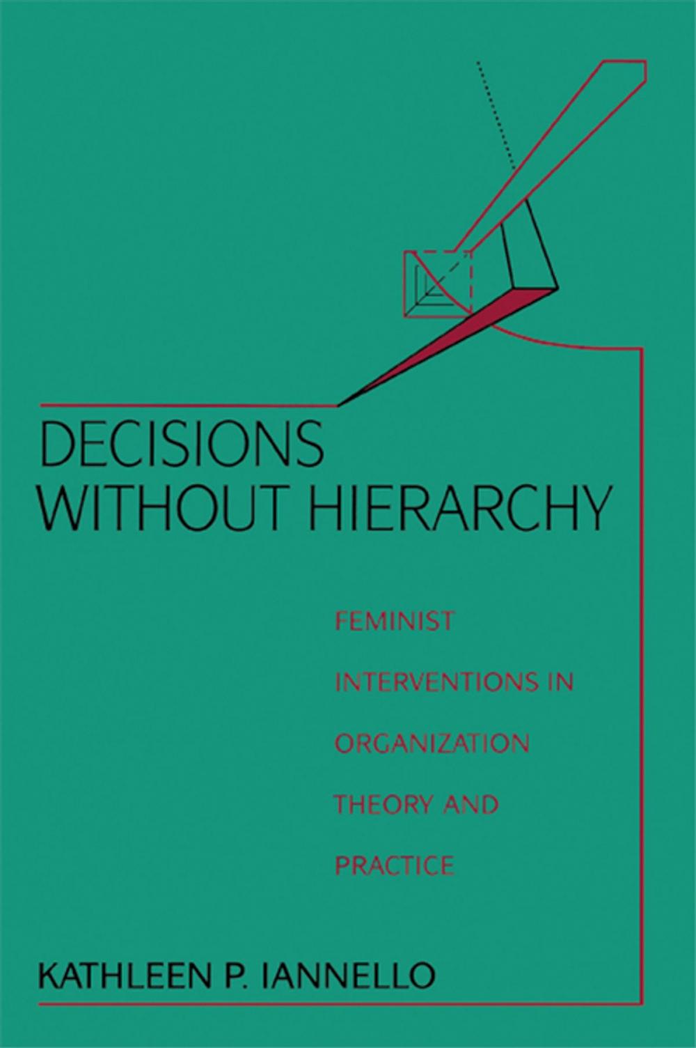 Big bigCover of Decisions Without Hierarchy