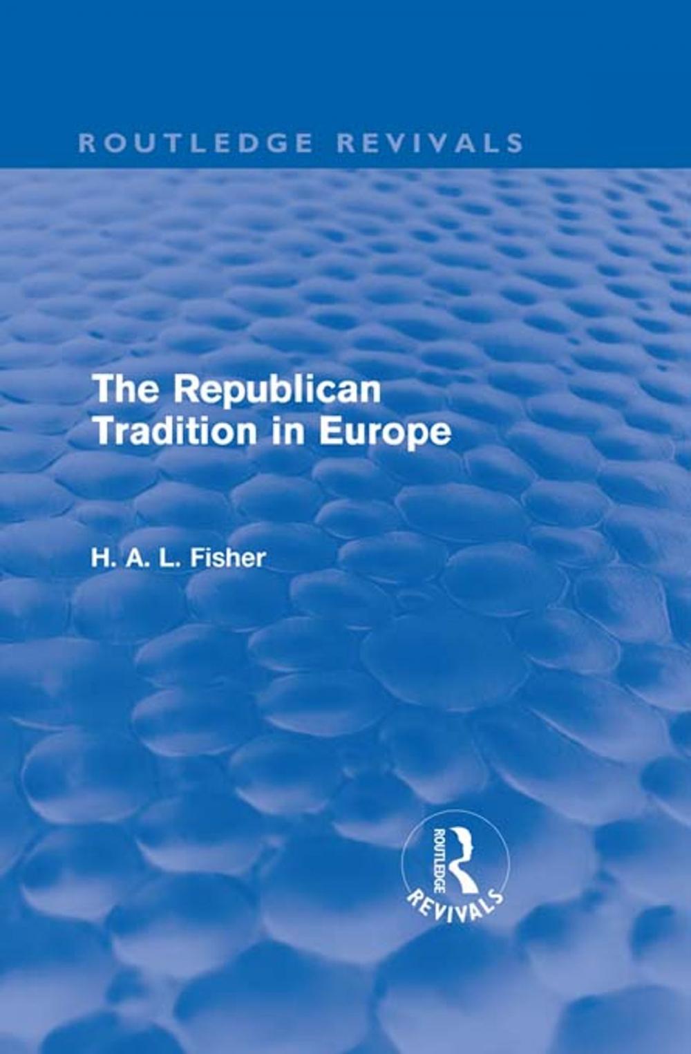 Big bigCover of The Republican Tradition in Europe