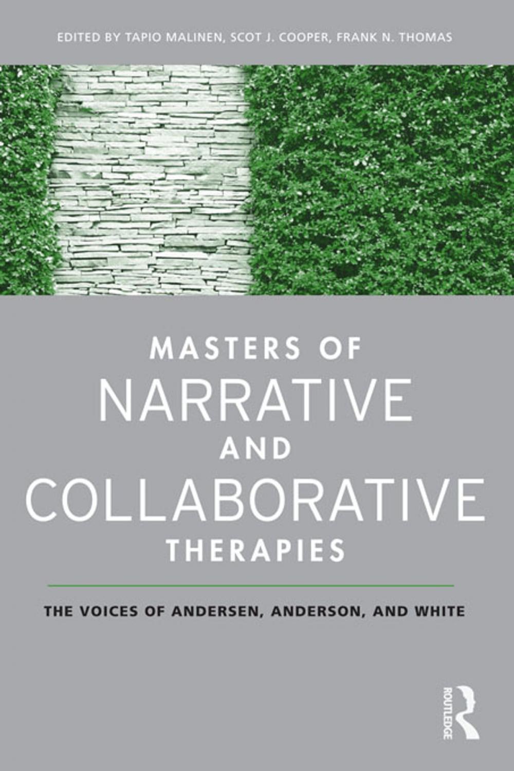 Big bigCover of Masters of Narrative and Collaborative Therapies