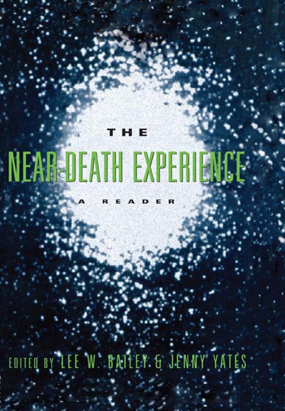 Big bigCover of The Near-Death Experience