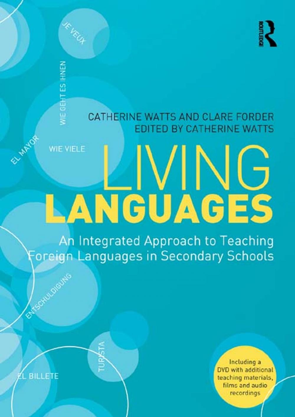 Big bigCover of Living Languages: An Integrated Approach to Teaching Foreign Languages in Secondary Schools