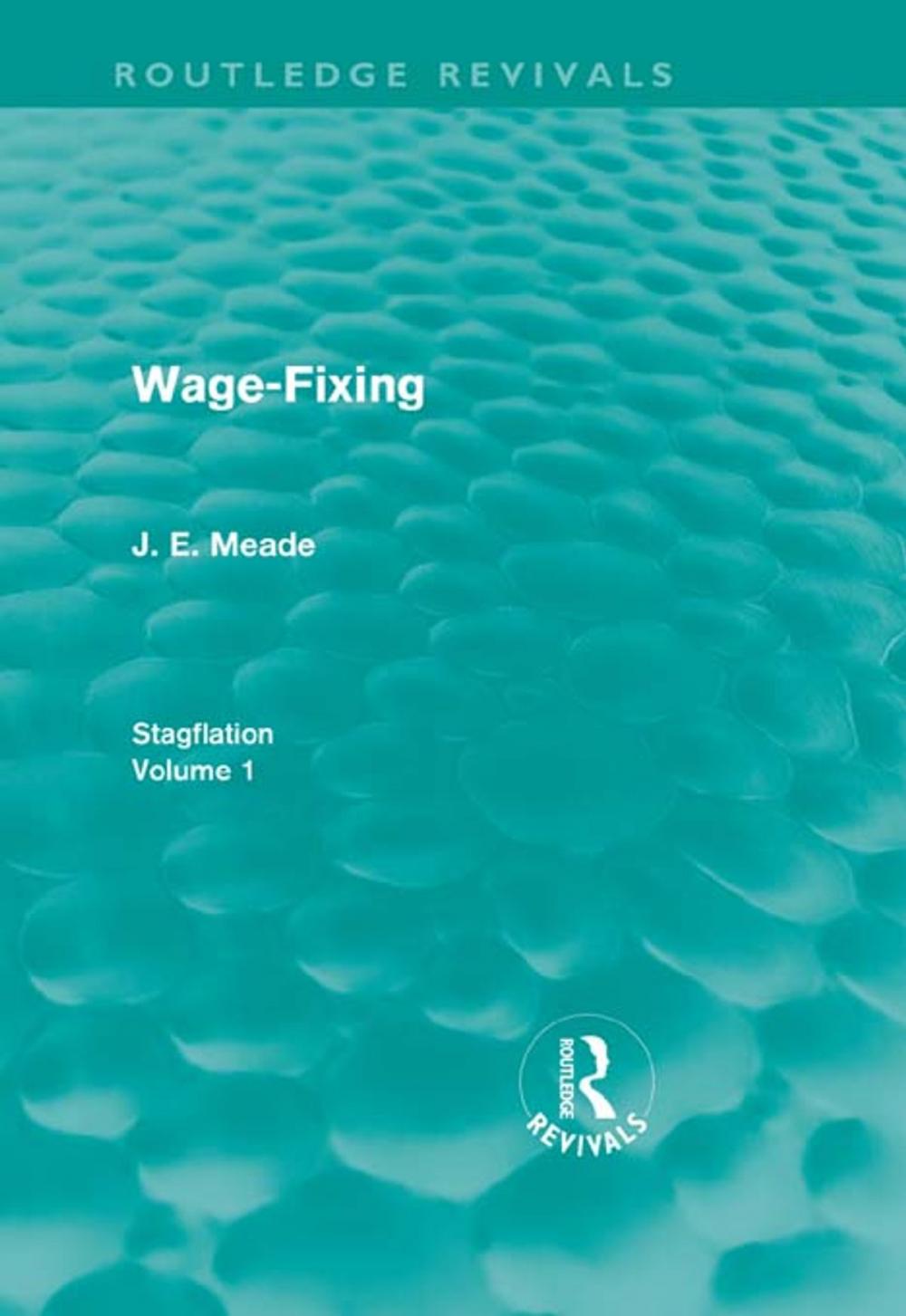 Big bigCover of Wage-Fixing (Routledge Revivals)