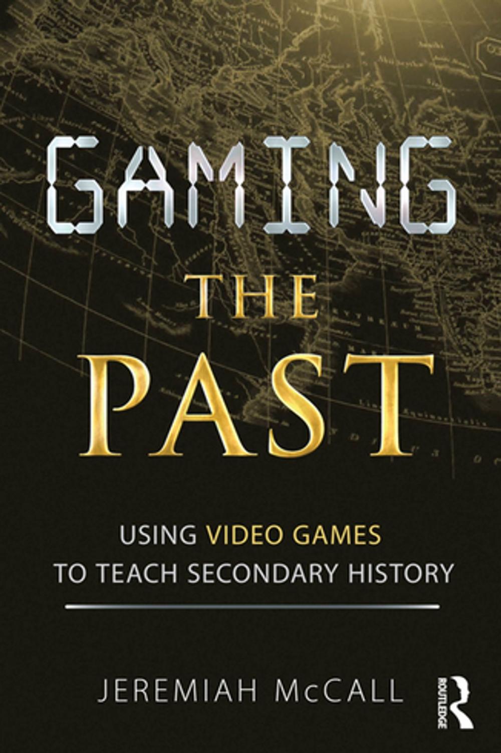 Big bigCover of Gaming the Past