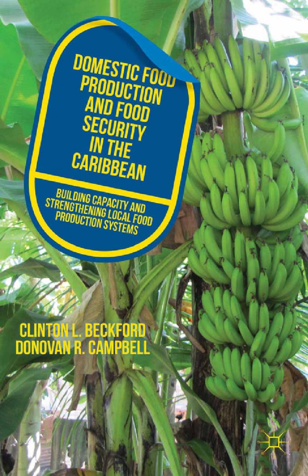 Big bigCover of Domestic Food Production and Food Security in the Caribbean