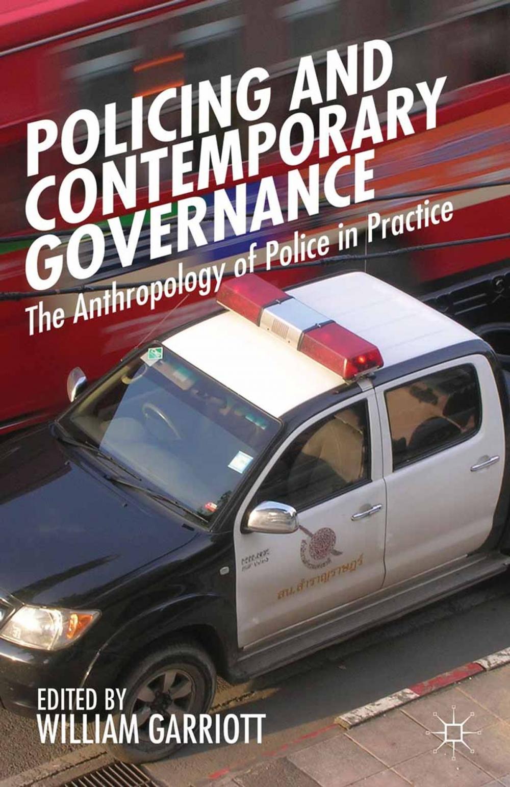 Big bigCover of Policing and Contemporary Governance