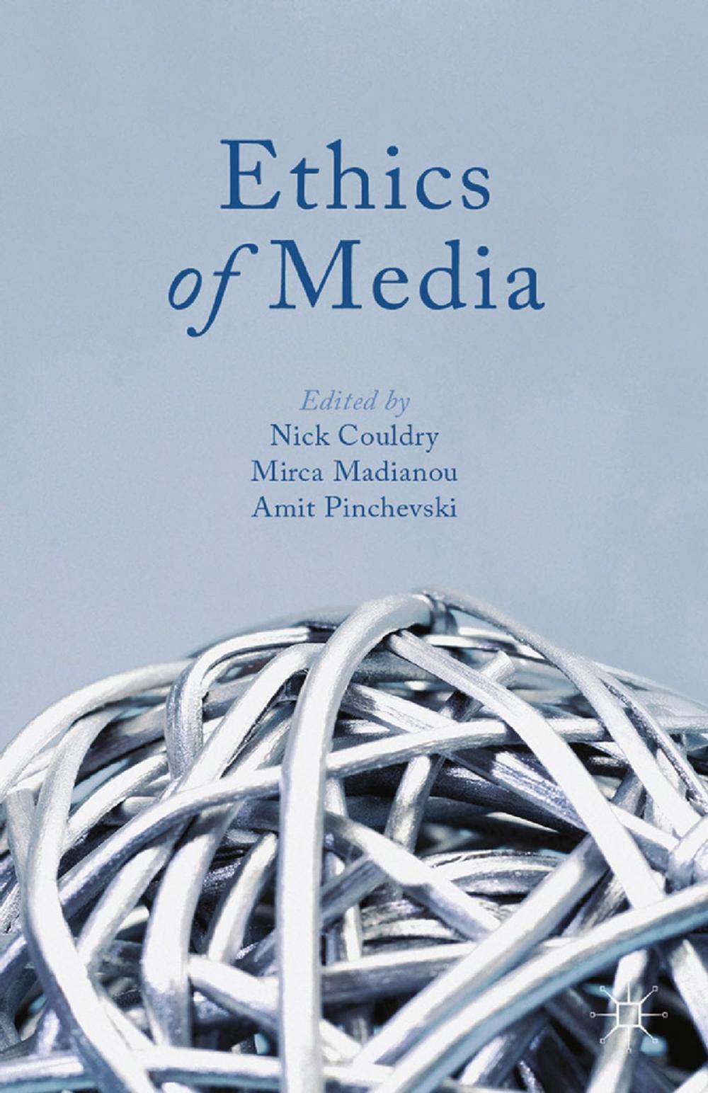 Big bigCover of Ethics of Media