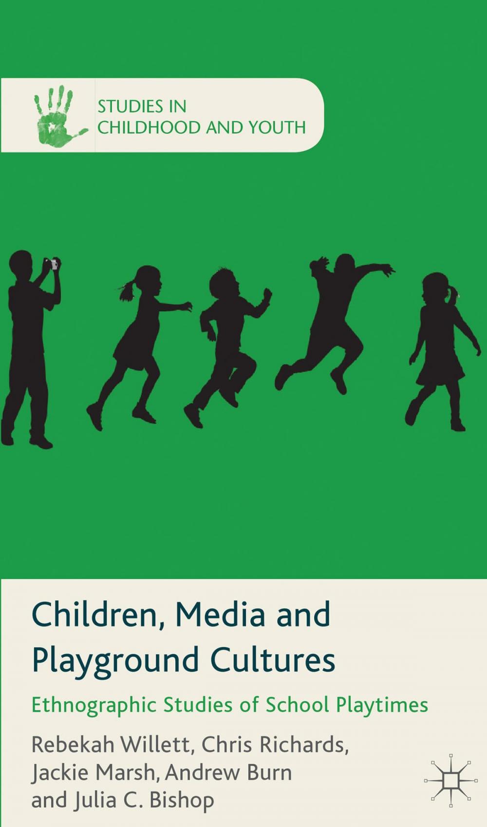 Big bigCover of Children, Media and Playground Cultures