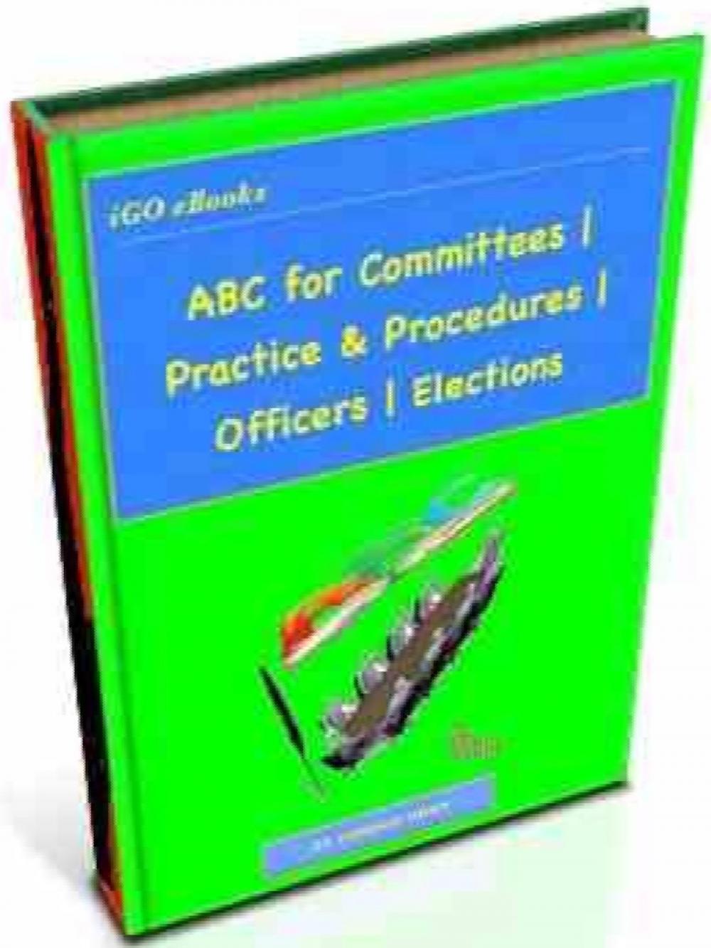 Big bigCover of ABC for Committees | Practice & Procedures | Officers | Elections