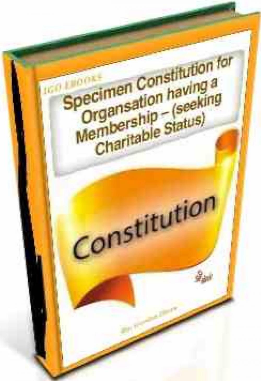 Big bigCover of SpecimensConstitution for an Unincorporated Organsation having a Membership – (Seeking Charitable Status)