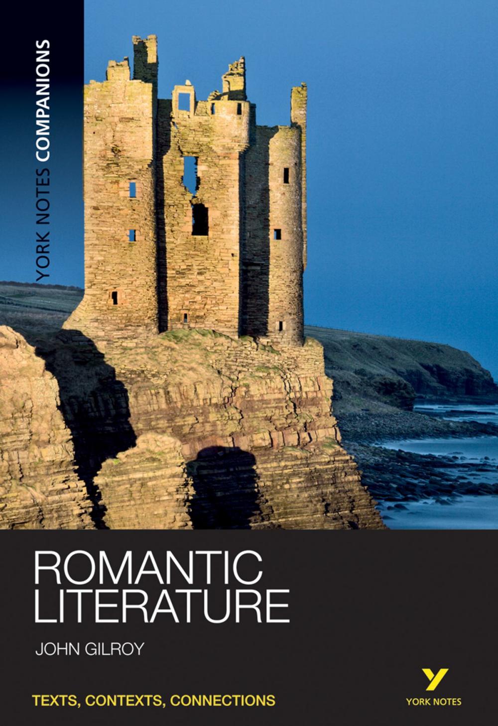 Big bigCover of York Notes Companions: Romantic Literature