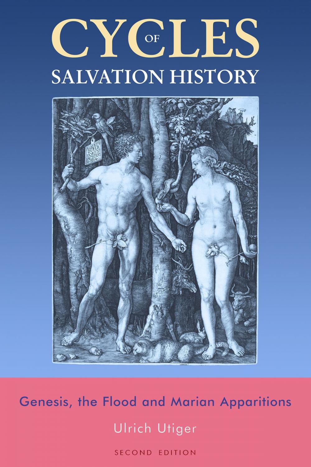 Big bigCover of Cycles of Salvation History: Genesis, the Flood and Marian Apparitions