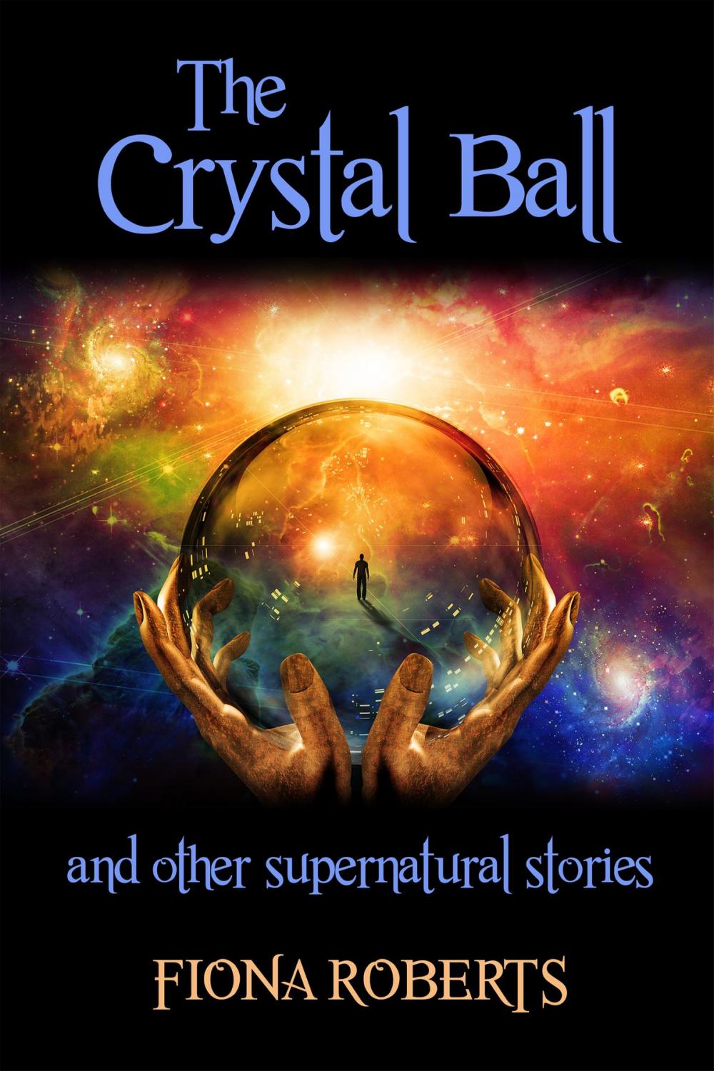 Big bigCover of The Crystal Ball and other supernatural stories