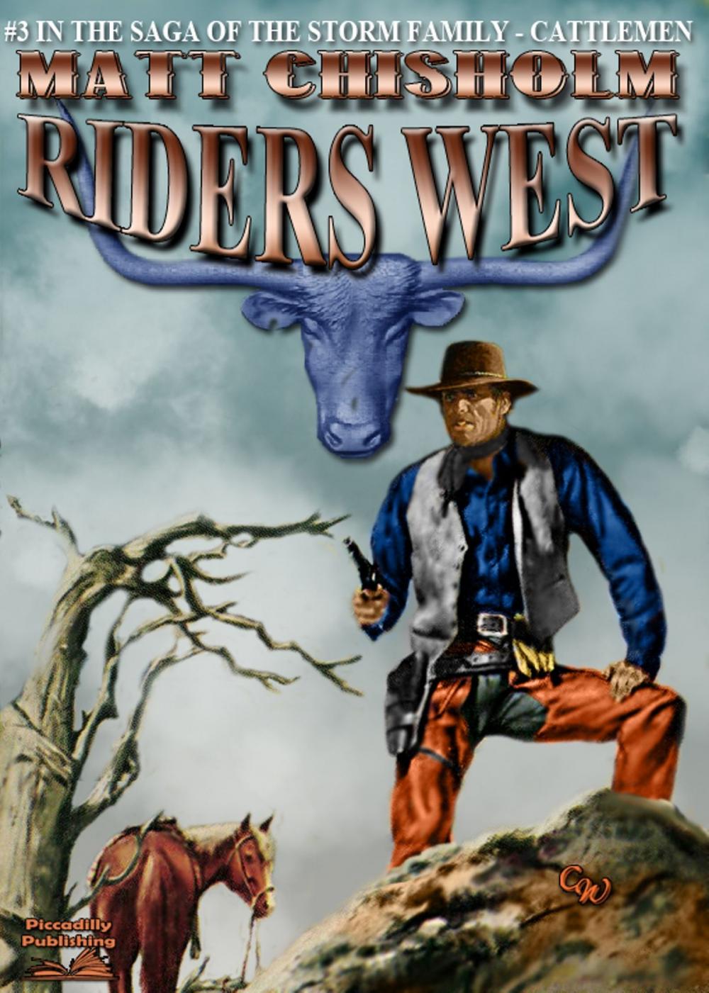 Big bigCover of The Storm Family 3: Riders West