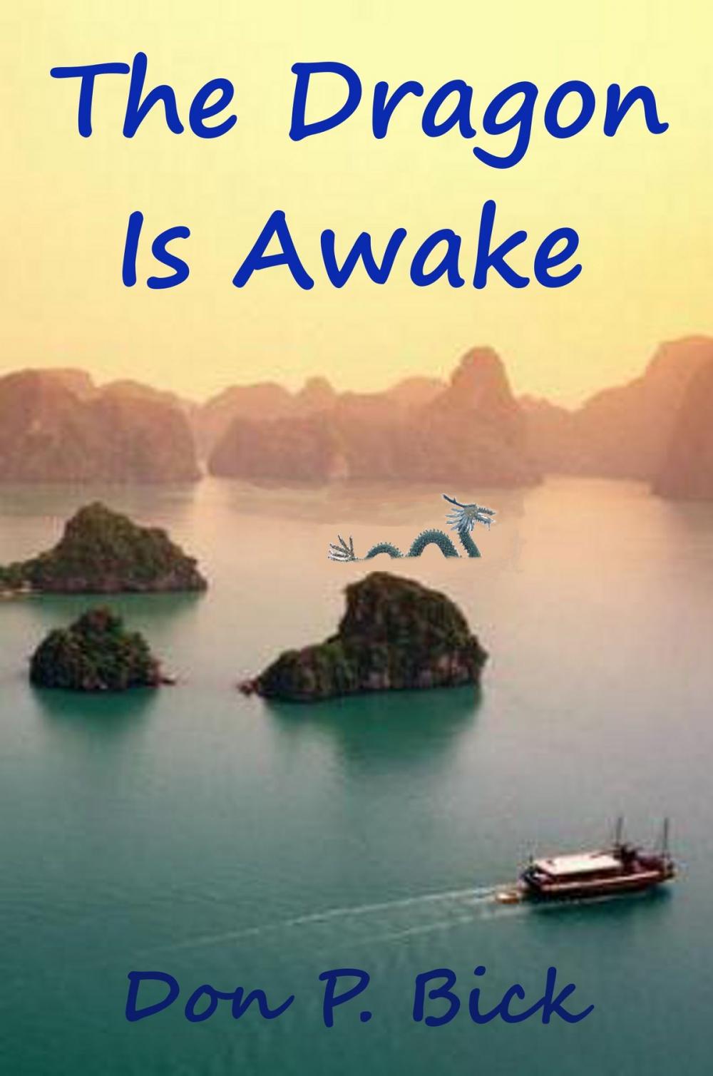 Big bigCover of The Dragon Is Awake