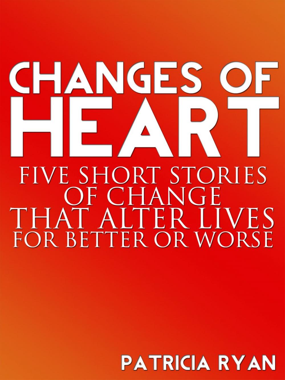 Big bigCover of Changes of Heart