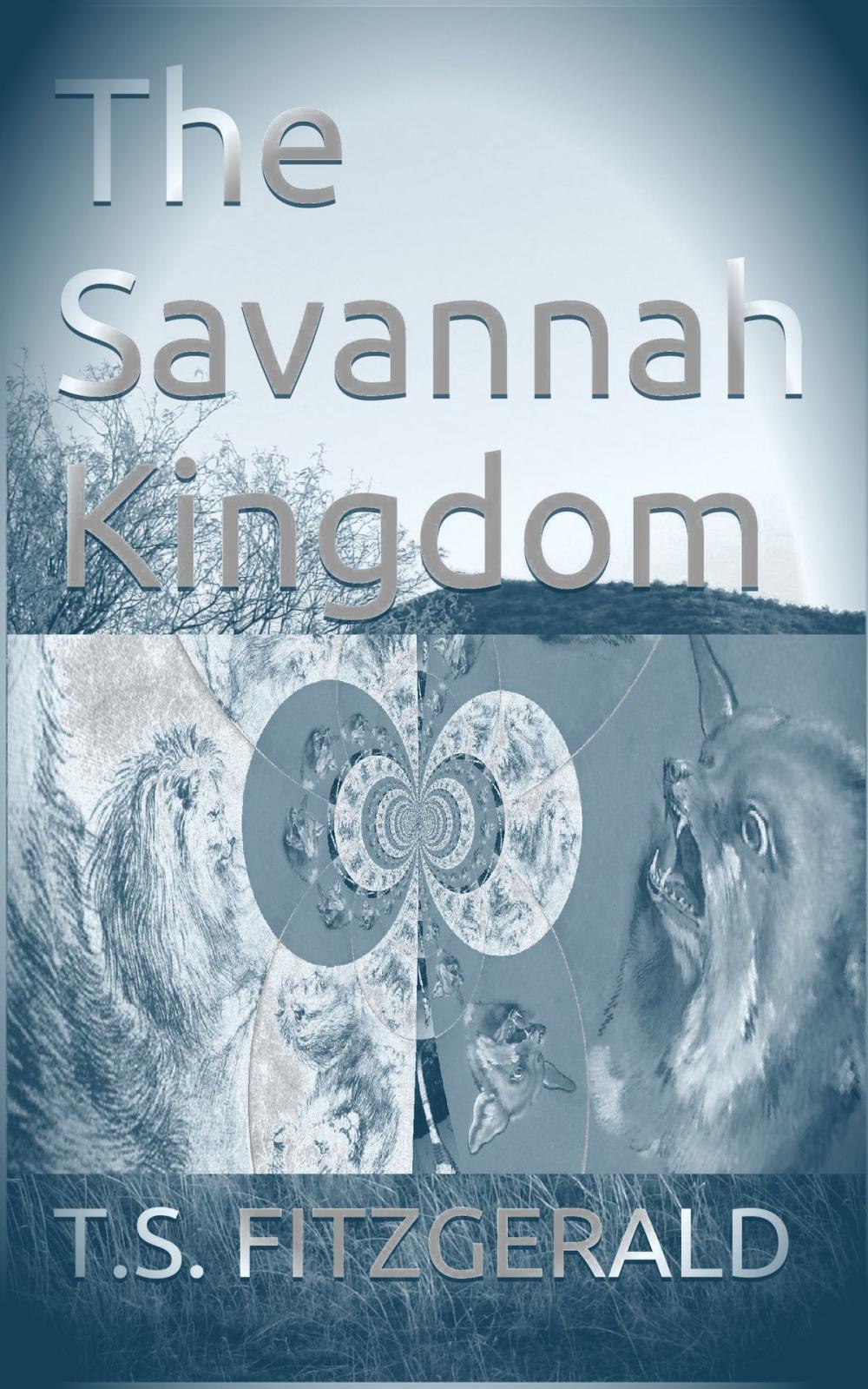 Big bigCover of The Savannah Kingdom