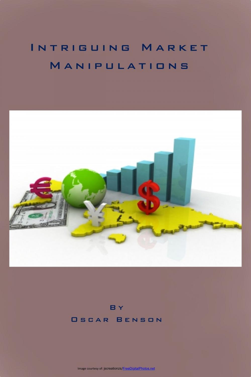 Big bigCover of Intriguing Market Manipulations