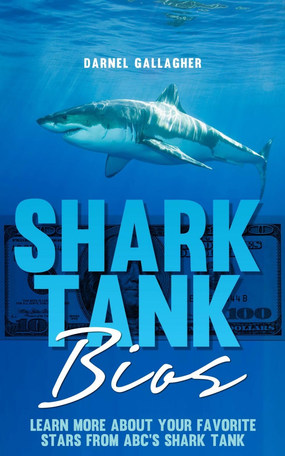 Big bigCover of Shark Tank Bios