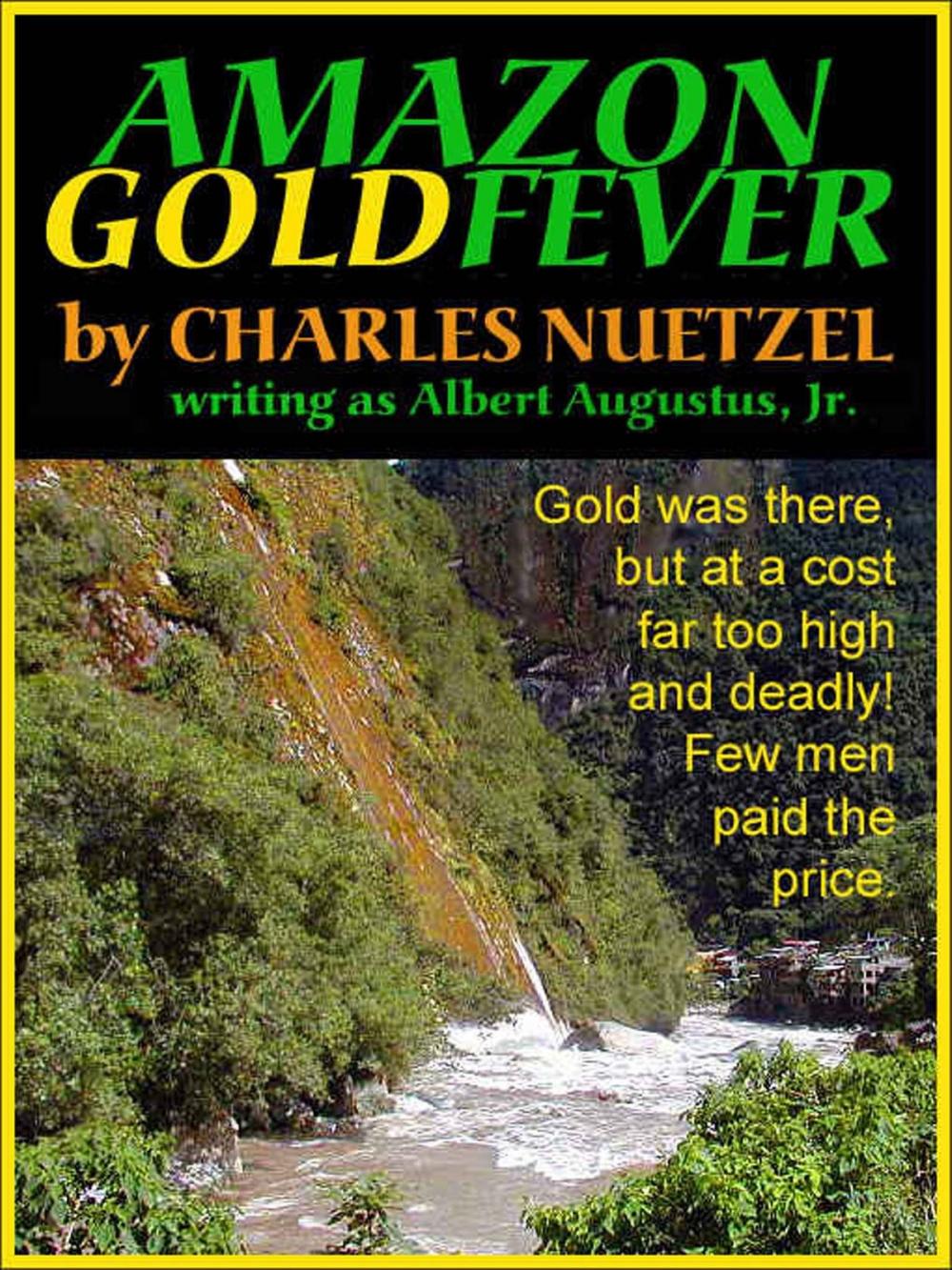 Big bigCover of Amazon Gold Fever