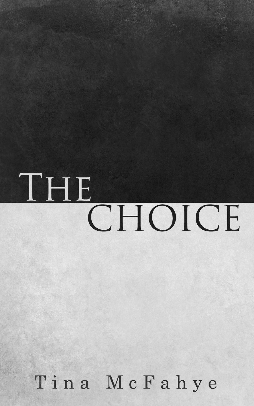 Big bigCover of The Choice