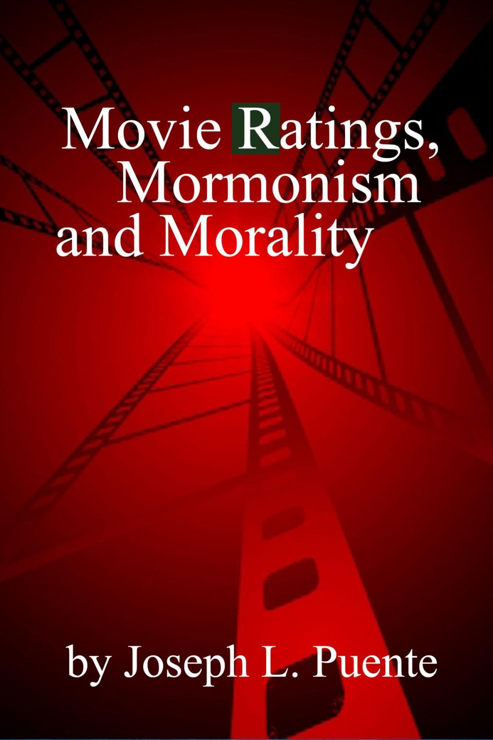 Big bigCover of Movie Ratings, Mormonism and Morality