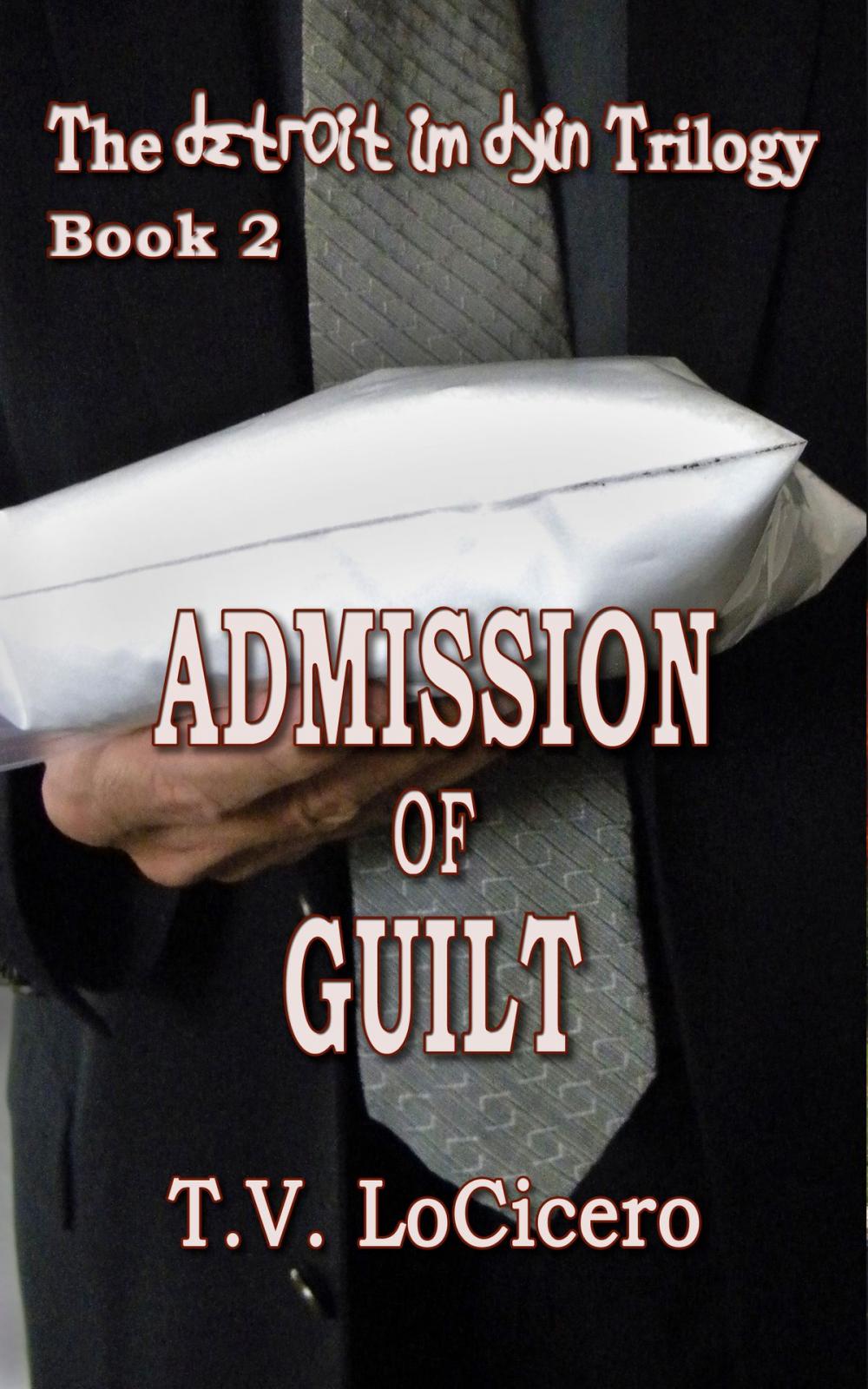 Big bigCover of Admission of Guilt