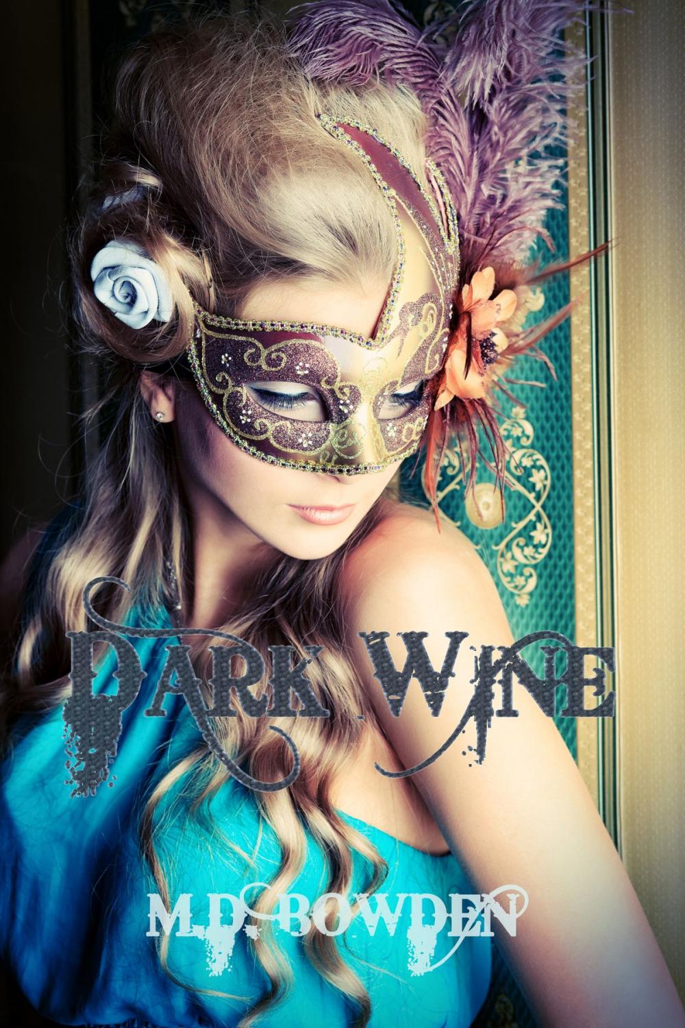 Big bigCover of Dark Wine (The Two Vampires, #1)