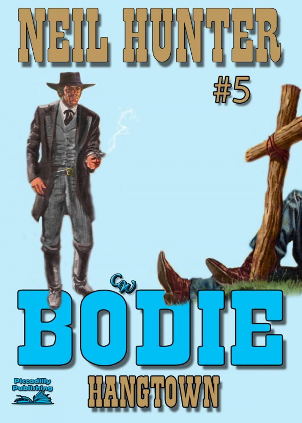 Big bigCover of Bodie 5: Hangtown