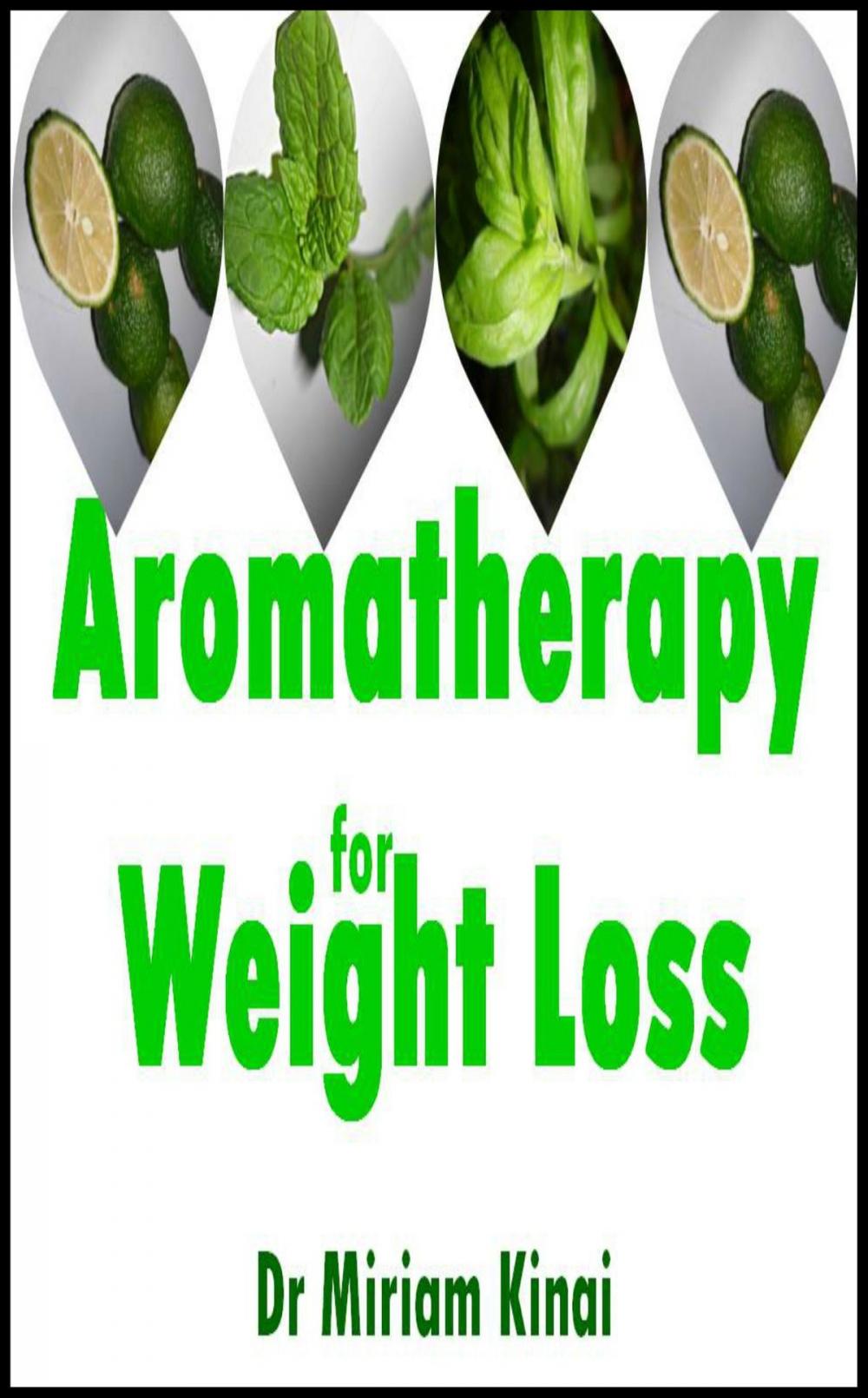 Big bigCover of Aromatherapy for Weight Loss