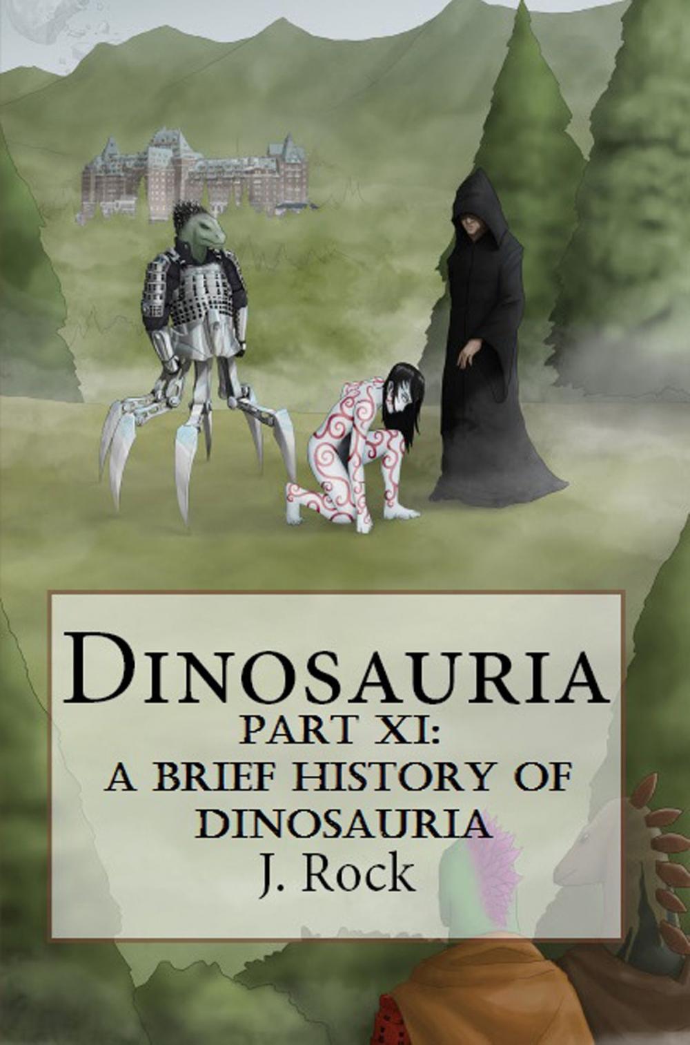 Big bigCover of Dinosauria: Part XI: A Brief History of Dinosauria