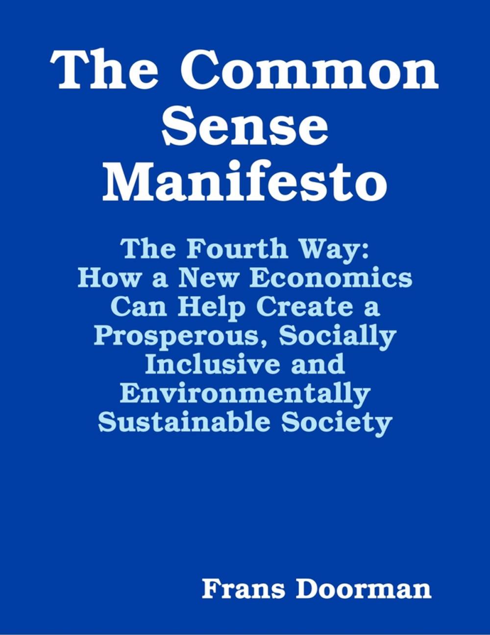 Big bigCover of The Common Sense Manifesto