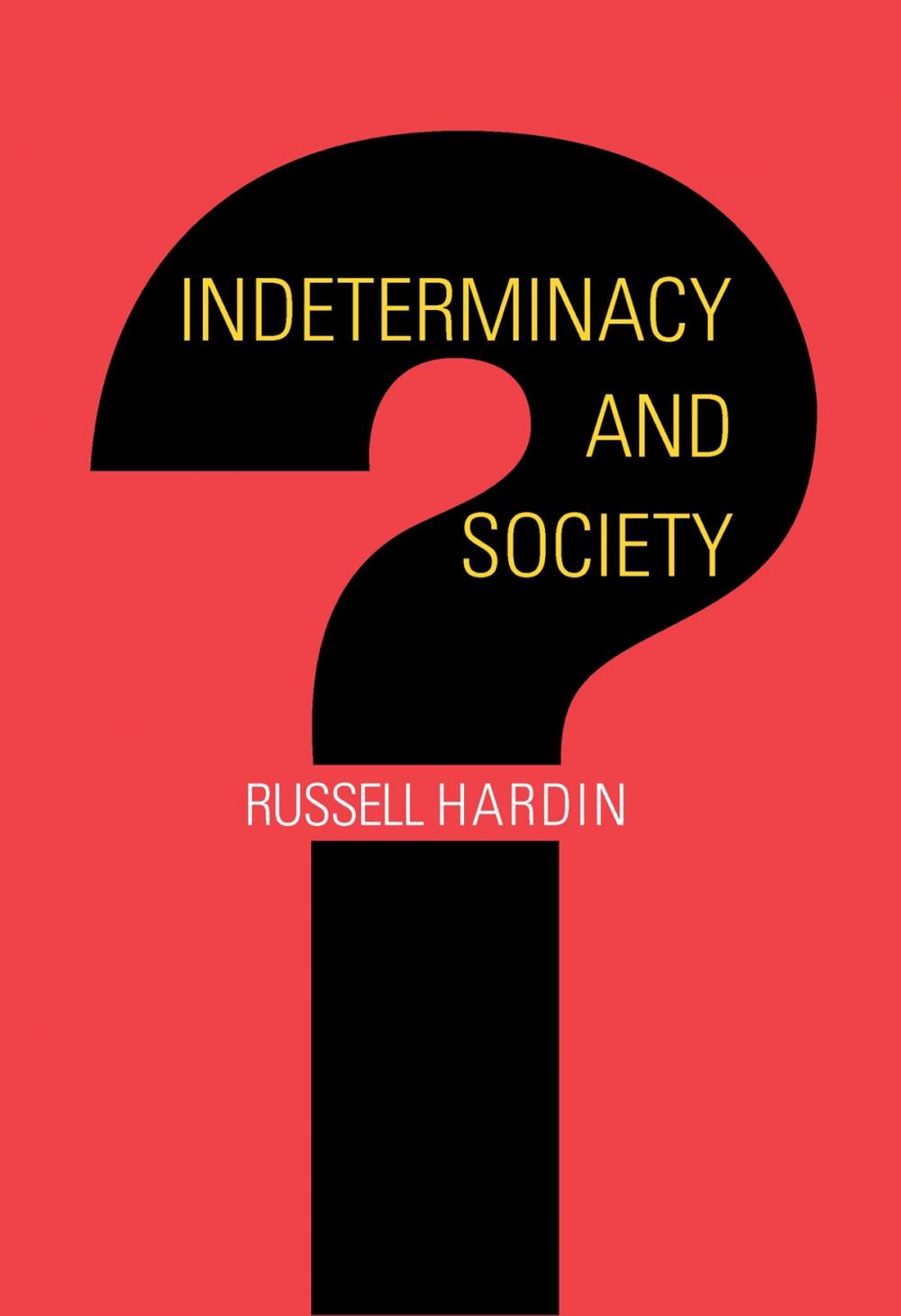Big bigCover of Indeterminacy and Society