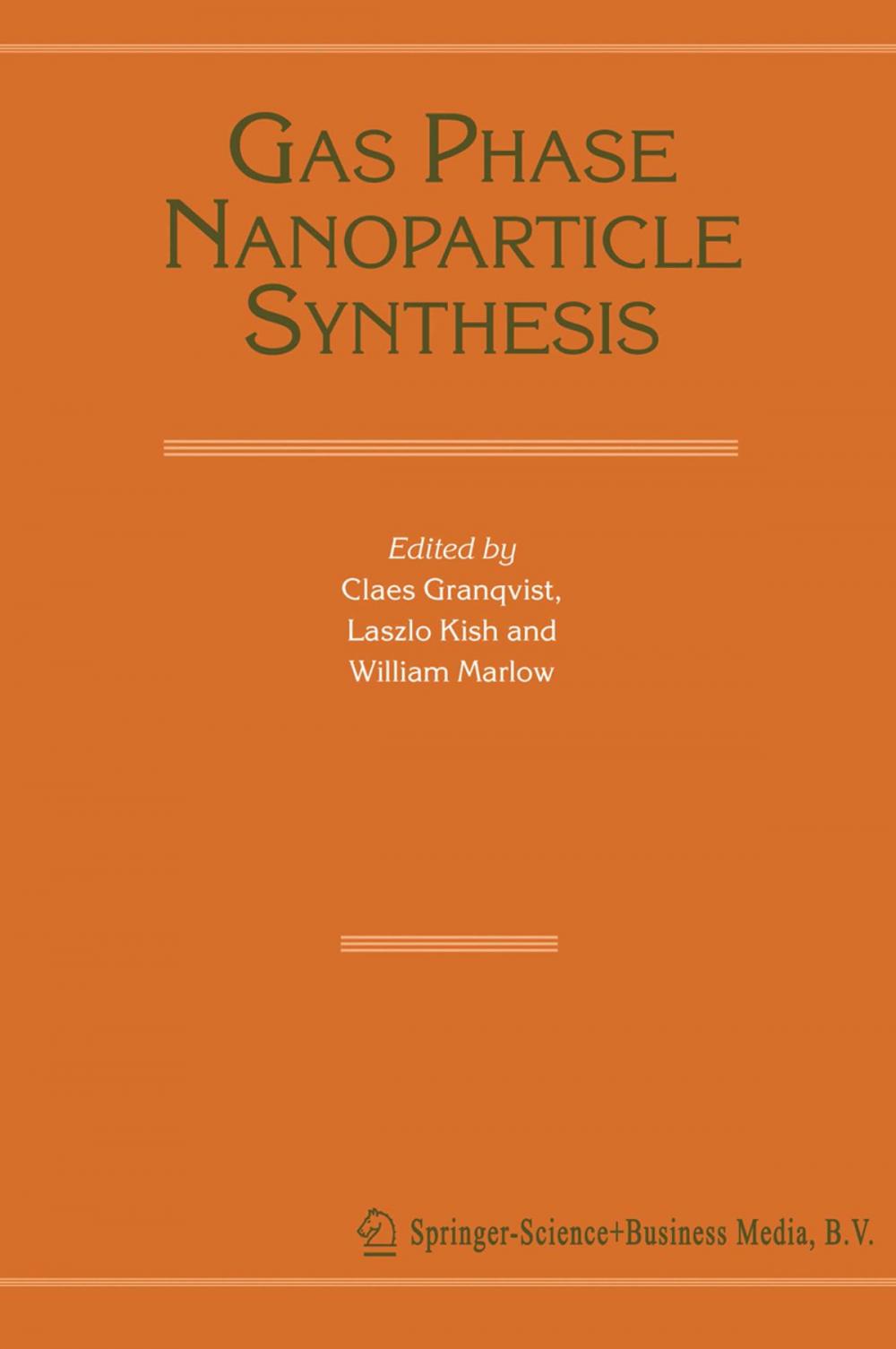 Big bigCover of Gas Phase Nanoparticle Synthesis