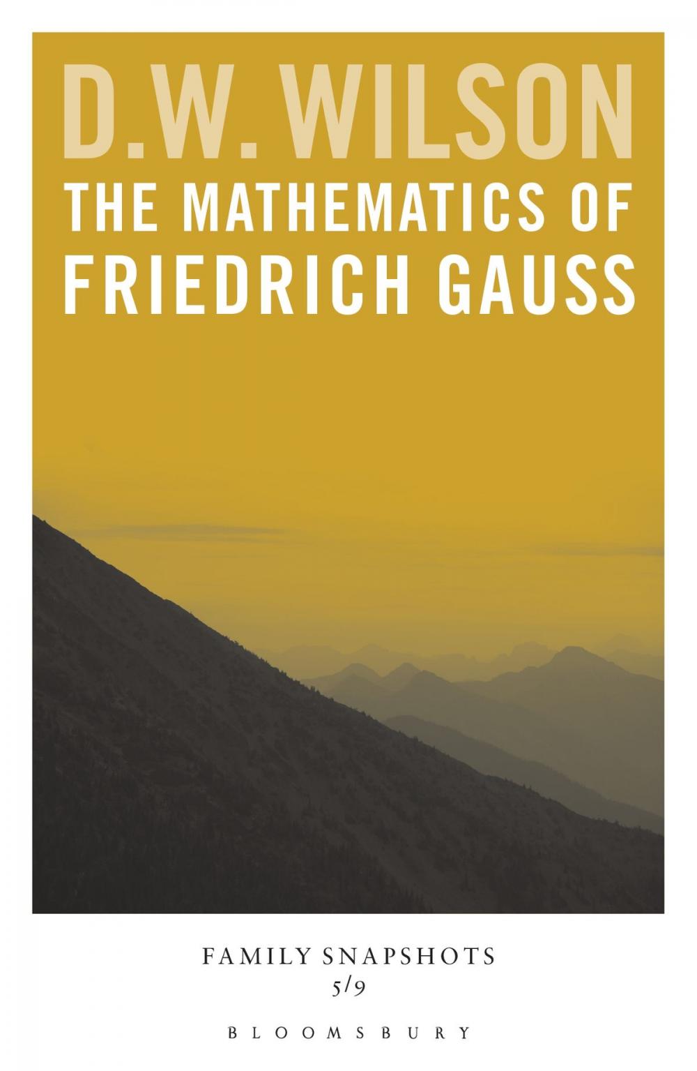 Big bigCover of The Mathematics of Friedrich Gauss