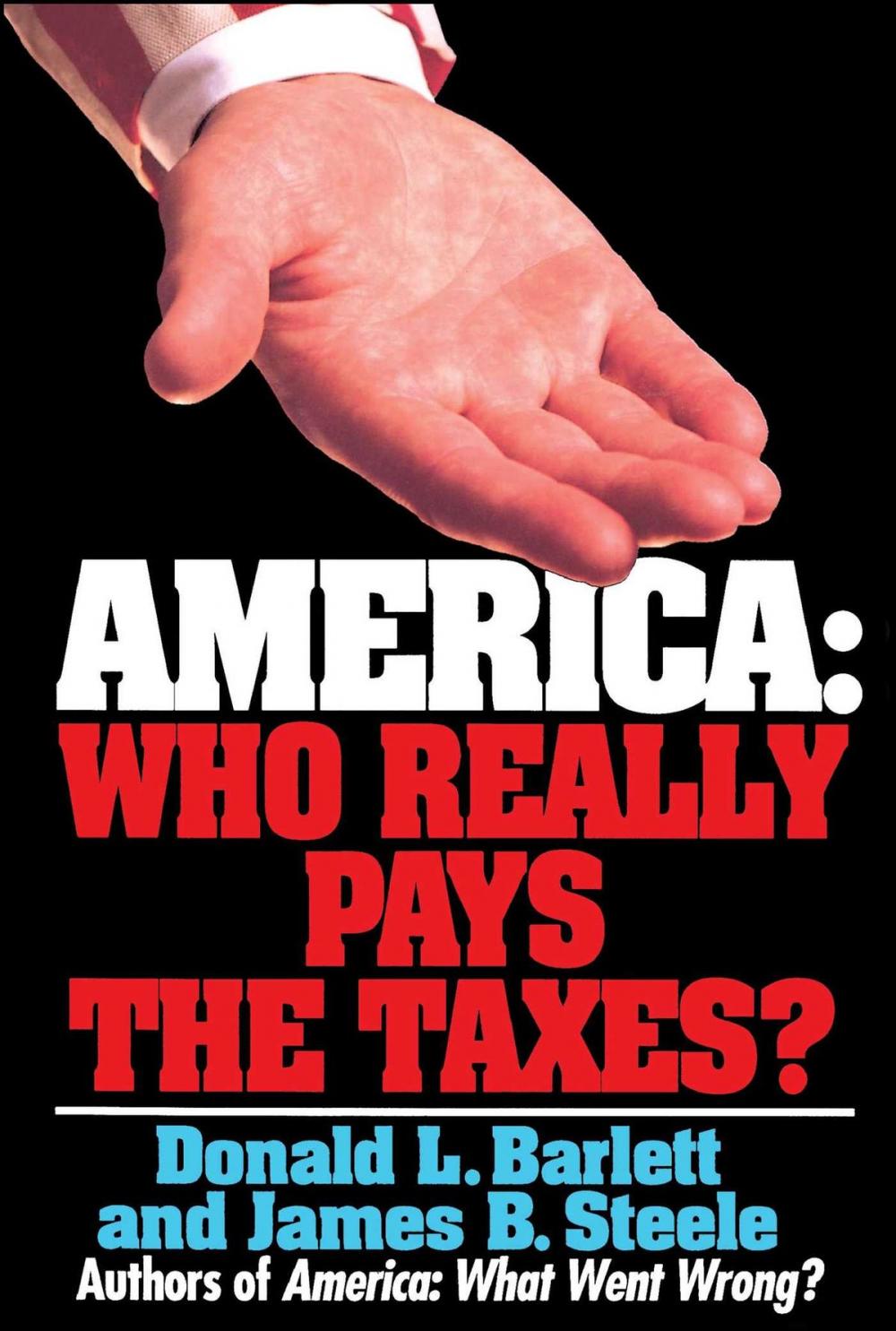 Big bigCover of America: Who Really Pays the Taxes?