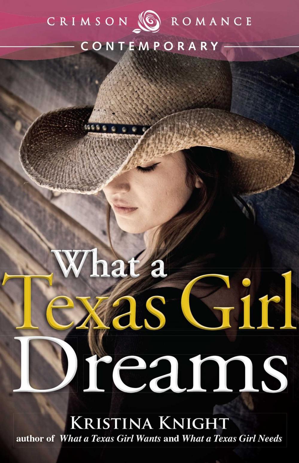 Big bigCover of What a Texas Girl Dreams