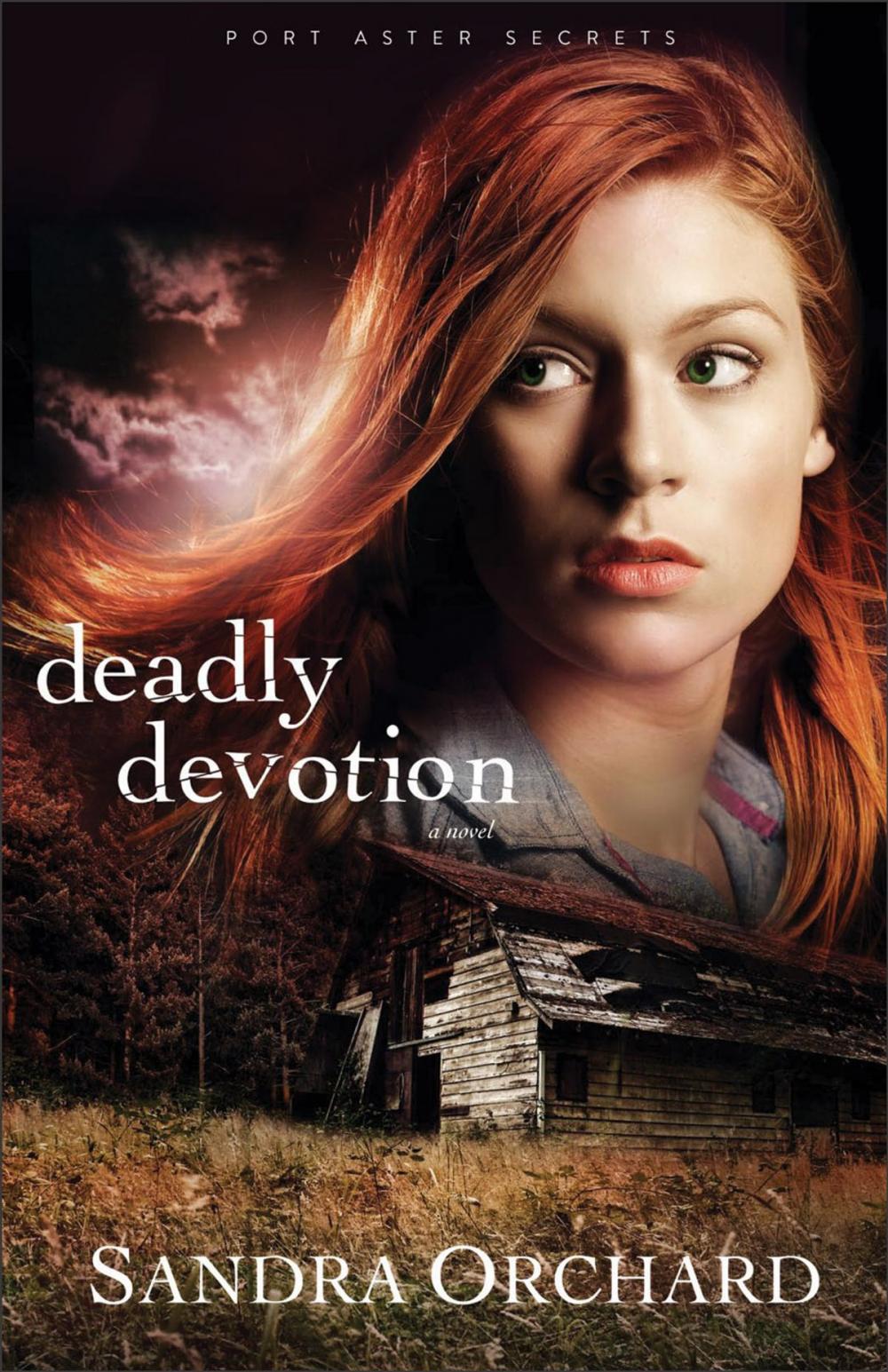 Big bigCover of Deadly Devotion (Port Aster Secrets Book #1)