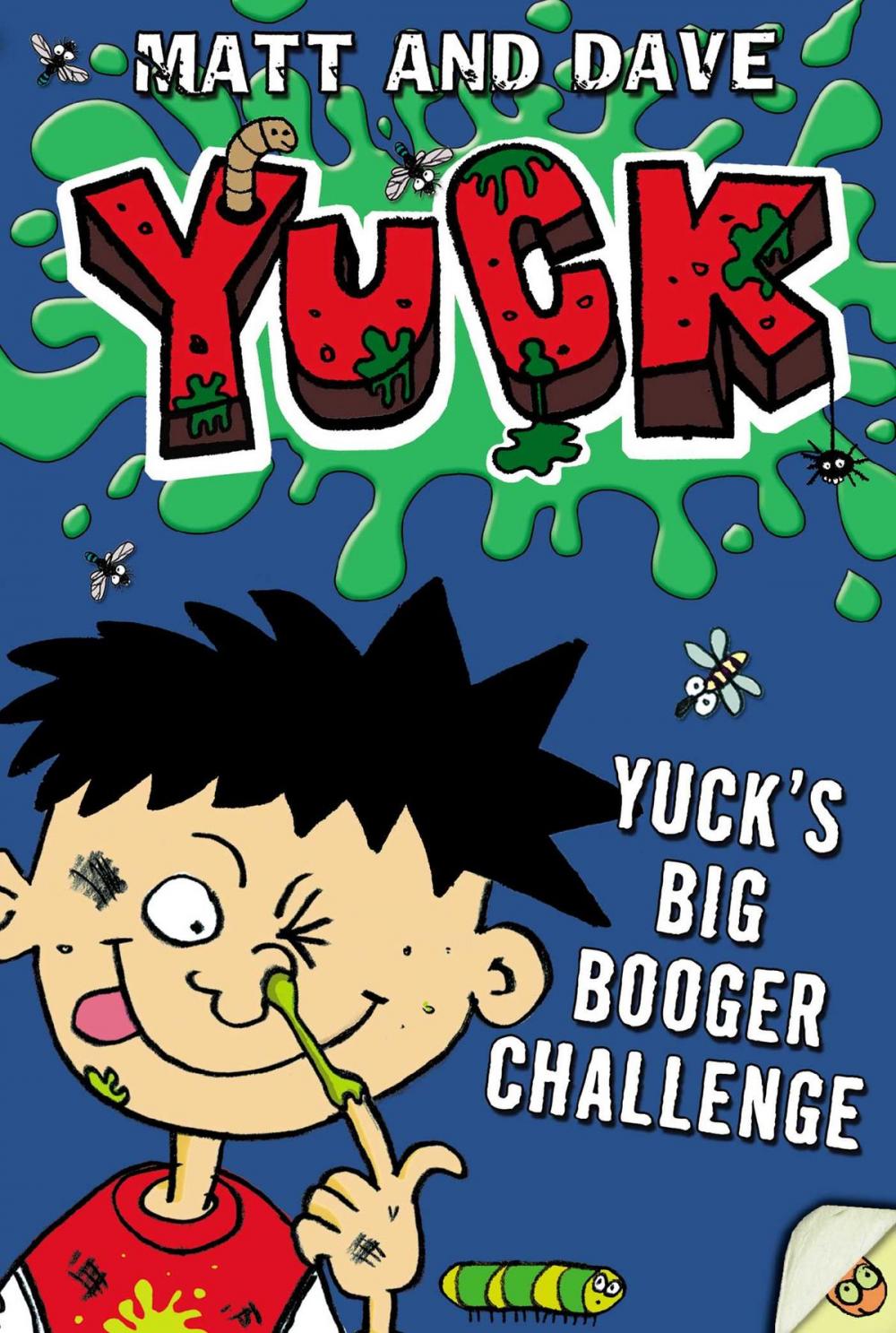 Big bigCover of Yuck's Big Booger Challenge