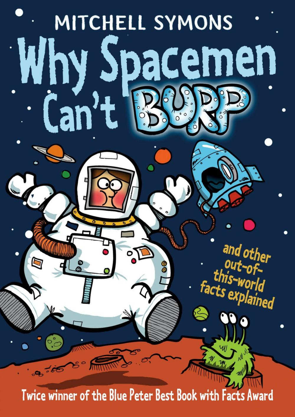 Big bigCover of Why Spacemen Can't Burp...