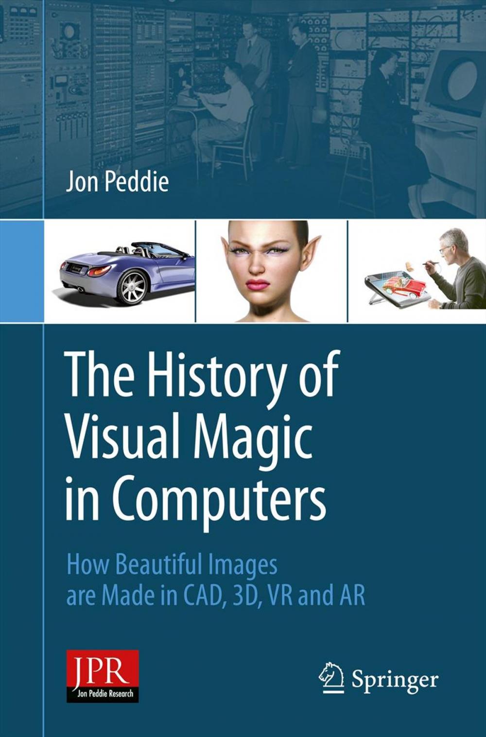 Big bigCover of The History of Visual Magic in Computers