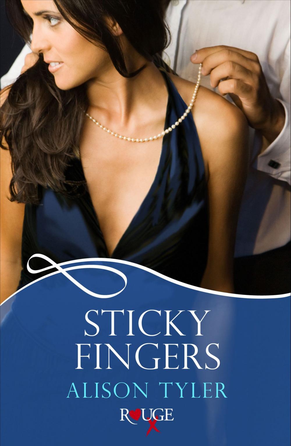 Big bigCover of Sticky Fingers: A Rouge Erotic Romance