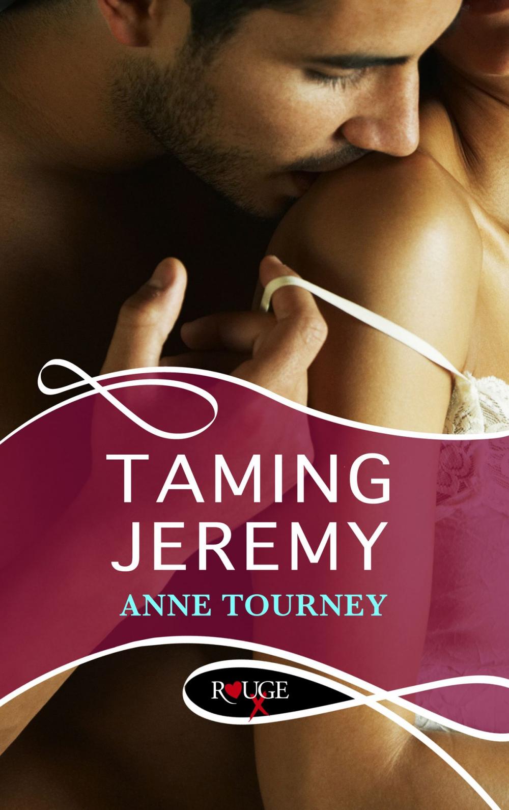 Big bigCover of Taming Jeremy: A Rouge Erotic Romance