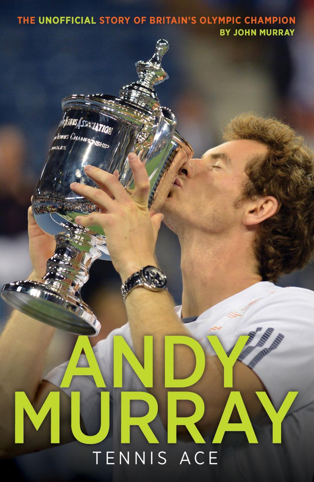 Big bigCover of Andy Murray: Tennis Ace