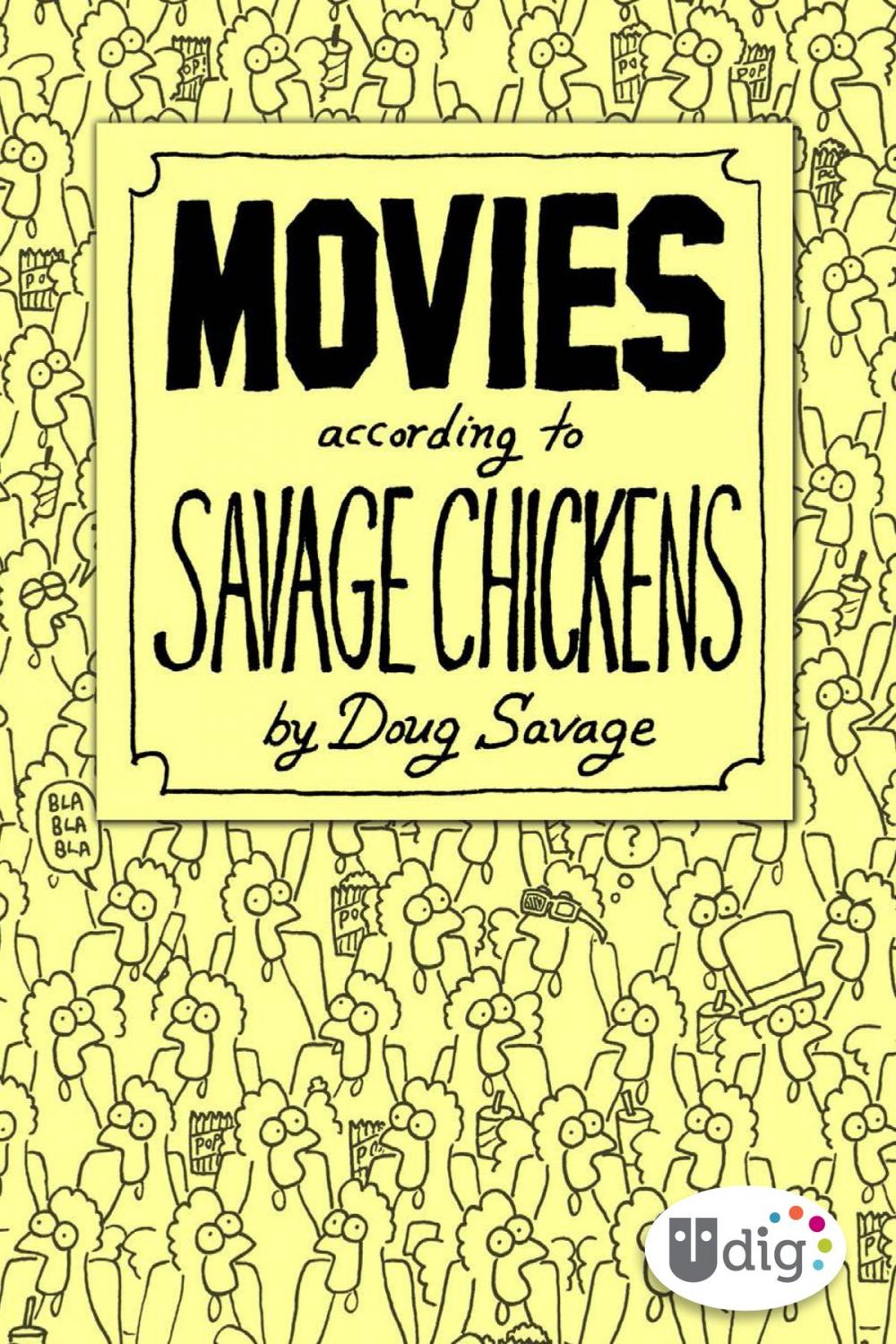 Big bigCover of Movies According to Savage Chickens