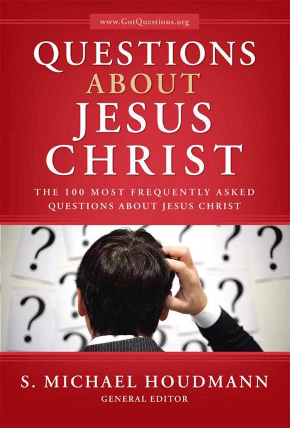 Big bigCover of Questions About Jesus Christ