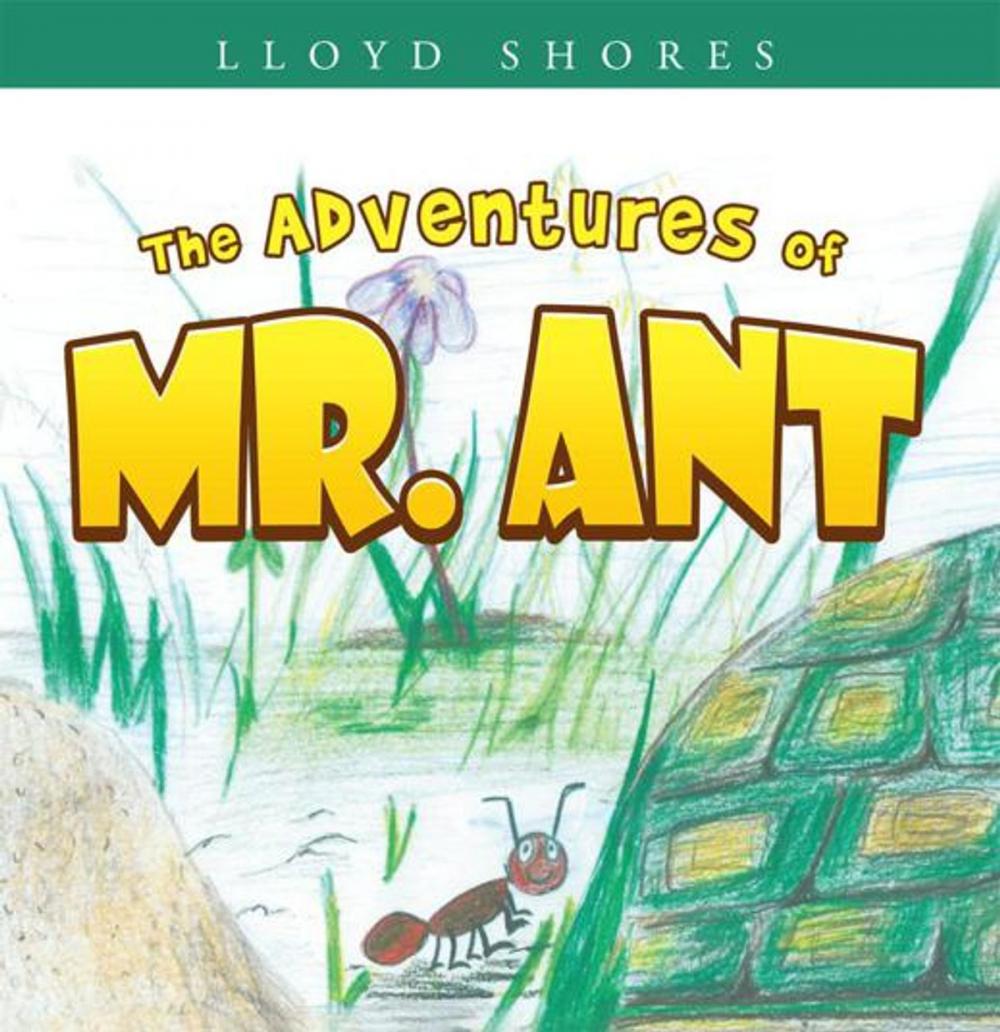 Big bigCover of The Adventures of Mr. Ant